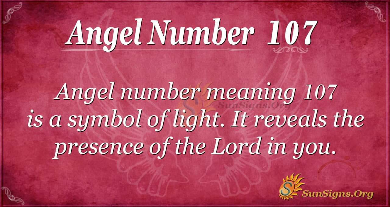 What Does Angel Number 107 Mean? Unlocking the Secrets of Divine Numbers