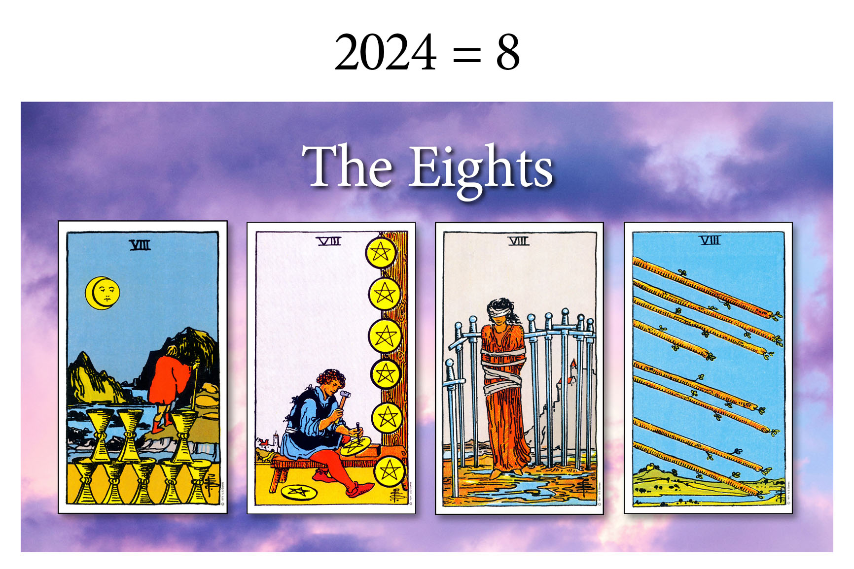 Exploring the Significance of 8s in Tarot Readings: Shifts, Strength & Success