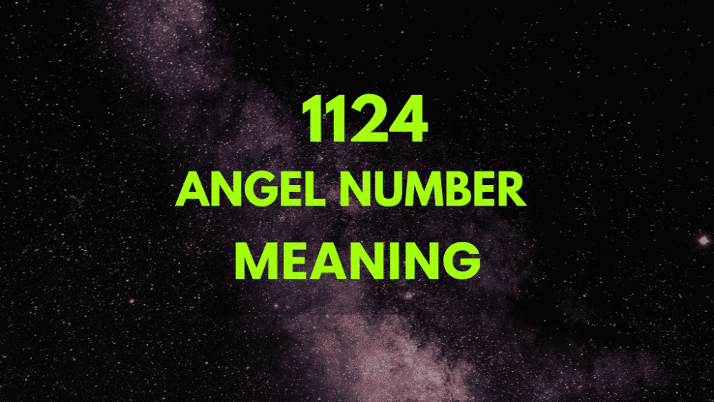 Discover the Power of Angel Number 1124 for Manifesting Dreams and Goals