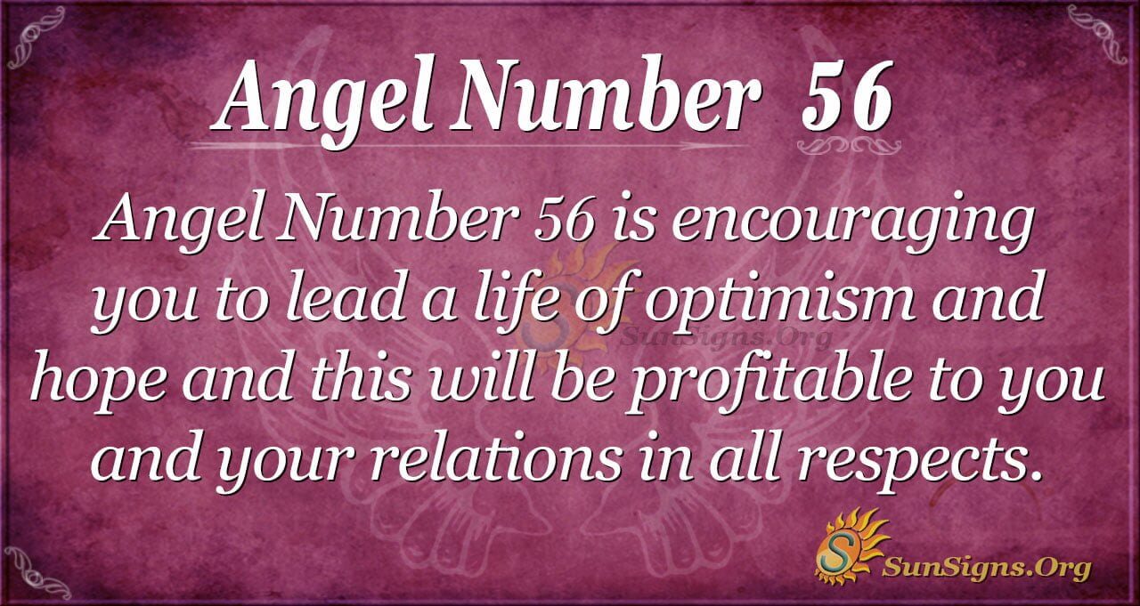 What Does Angel Number 56 Reveal About Your Future and Personal Transformation?