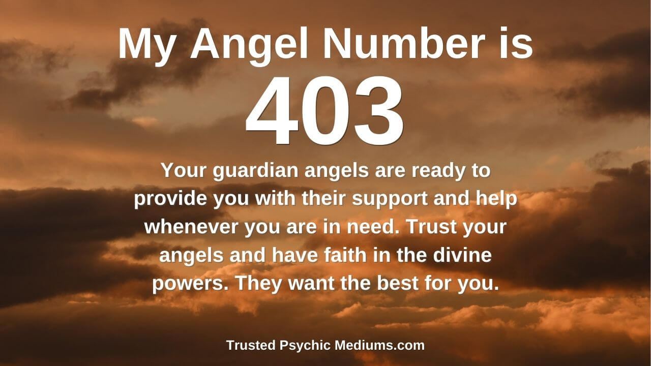 Angel Number 403 Meaning: Spiritual Guidance, Love, and Manifestation