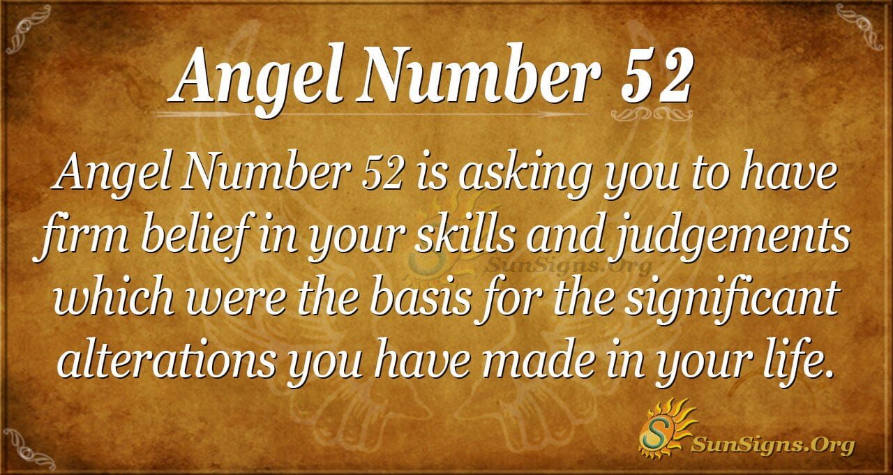 Angel Number 52: Meaning, Symbolism, and Significance