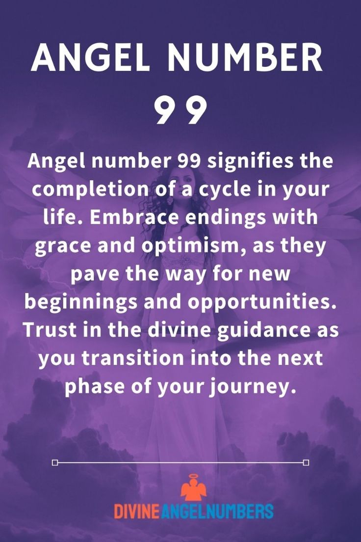 Angel Number 99: Embrace Transformation and New Beginnings