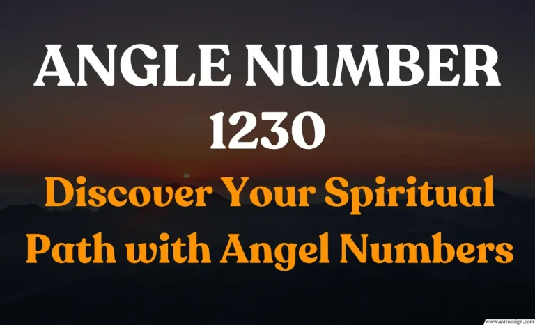 Angel Number 1230 Meaning: Unlock the Secrets to Spiritual Growth and Success