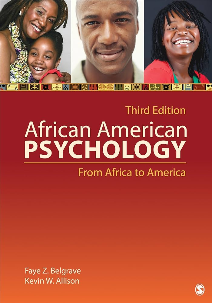 Exploring African American Psychology: Key Concepts and Theories