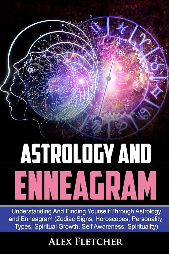 Astrology vs. Enneagram: Understanding the Differences and Similarities