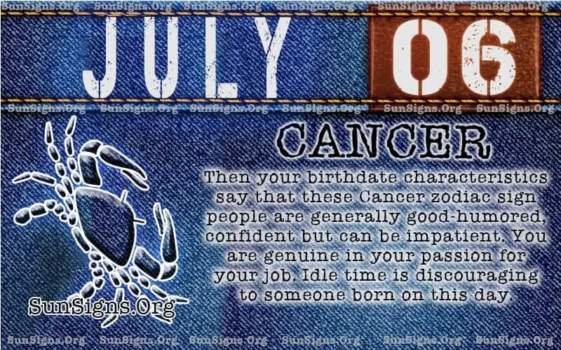 July 6 Birthday Horoscope: What Your Cancer Zodiac Sign Reveals About You