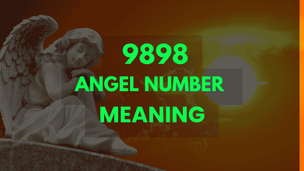 Discover the Hidden Message Behind Angel Number 9898 in Your Twin Flame Journey