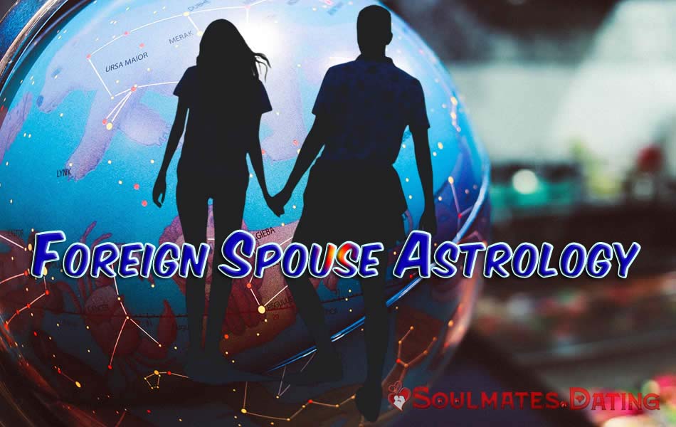 Astrology and Foreign Marriage: Key Indicators of a Spouse from Abroad