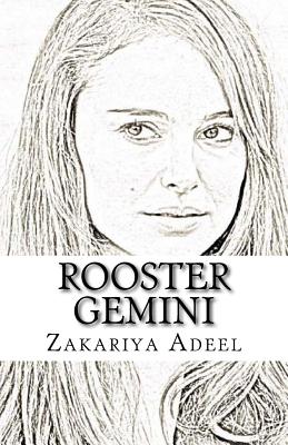 Gemini Rooster Primal Astrology: Learn How This Combo Impacts Your Life and Destiny