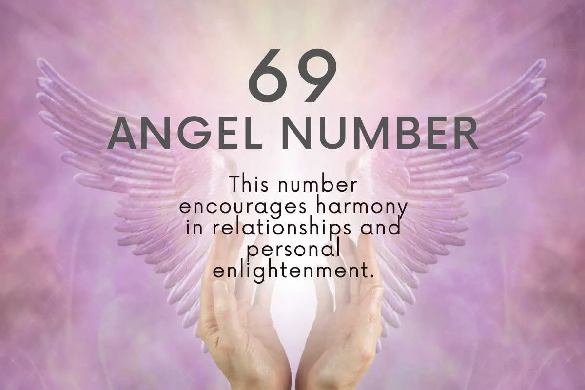 Decoding Angel Number 69: Balance, Love and Life Harmony