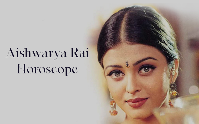 Horoscope of Aishwarya Rai: Discover the secrets of her life using astrology!