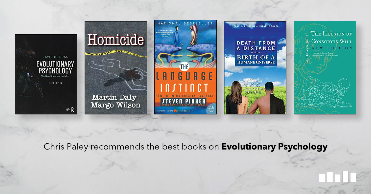 Looking for the Best Books on Evolutionary Psychology? (These Will Blow Your Mind!)