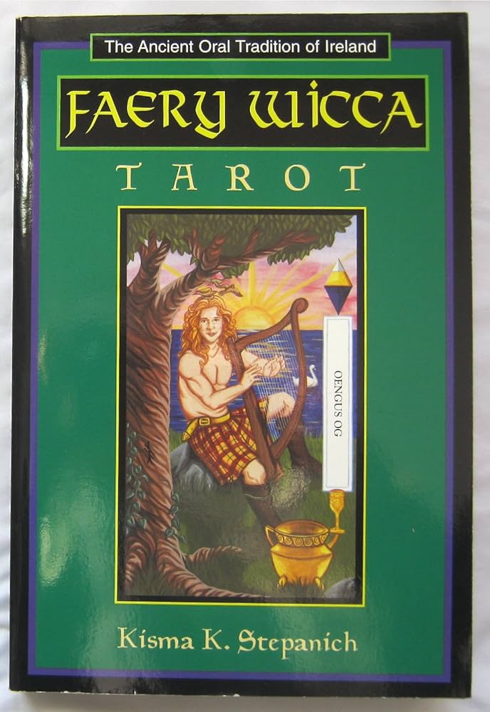 Faery Wicca Tarot Cards: Unlocking the Magic Within