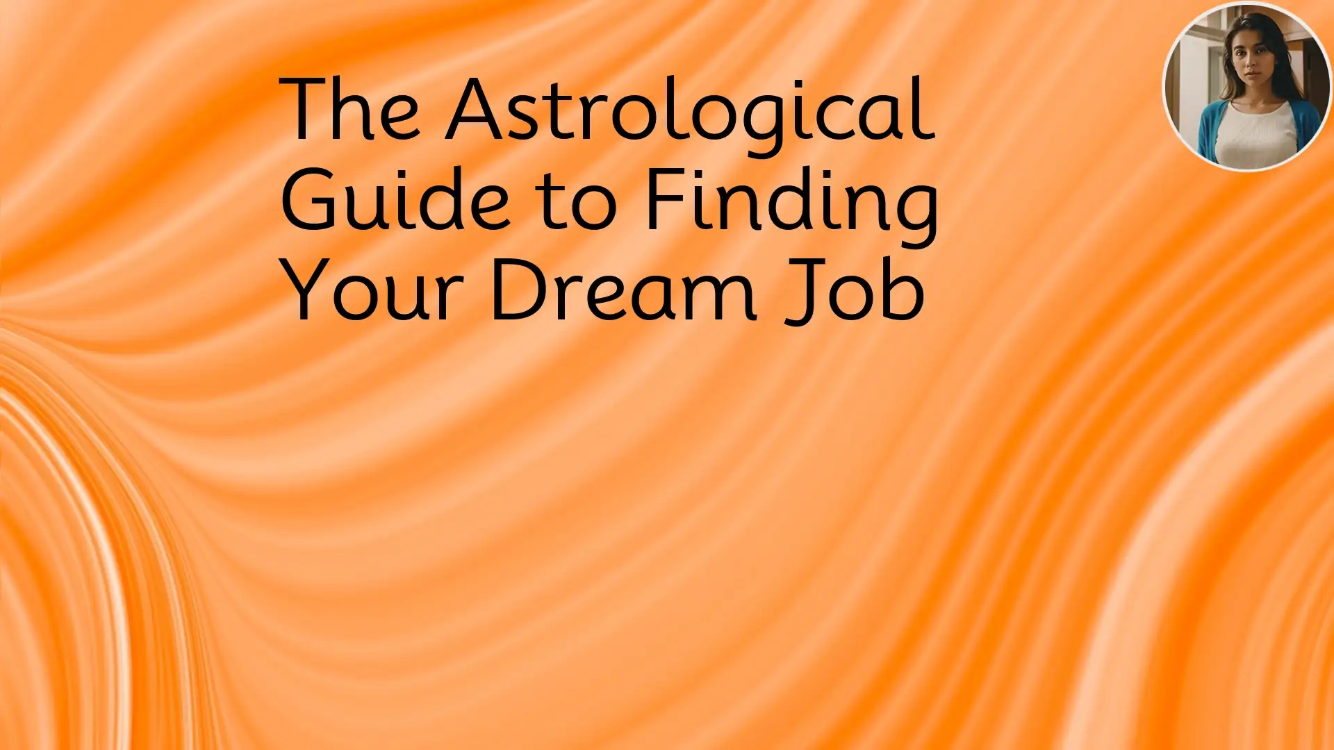 Find Your Dream Job with Career Horoscopes Guidance