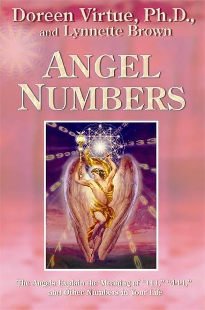 Unlock the Secrets: Doreen Virtue Angel Numbers Book Guide