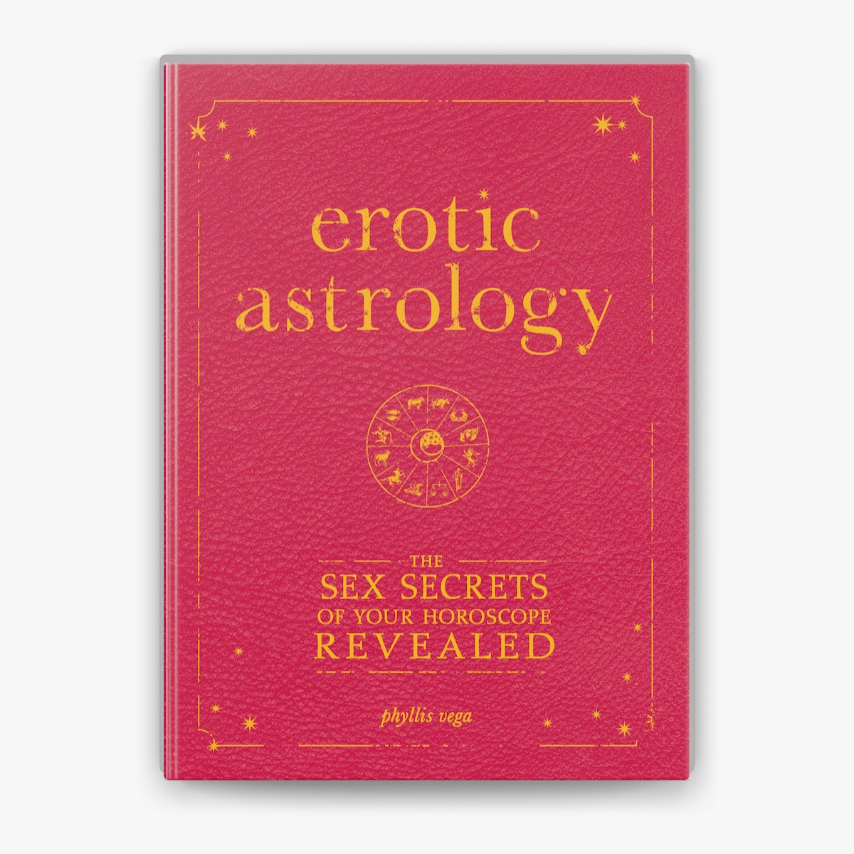 What People Say About Erotic Astrology by Phyllis Vega: The Full Guide!