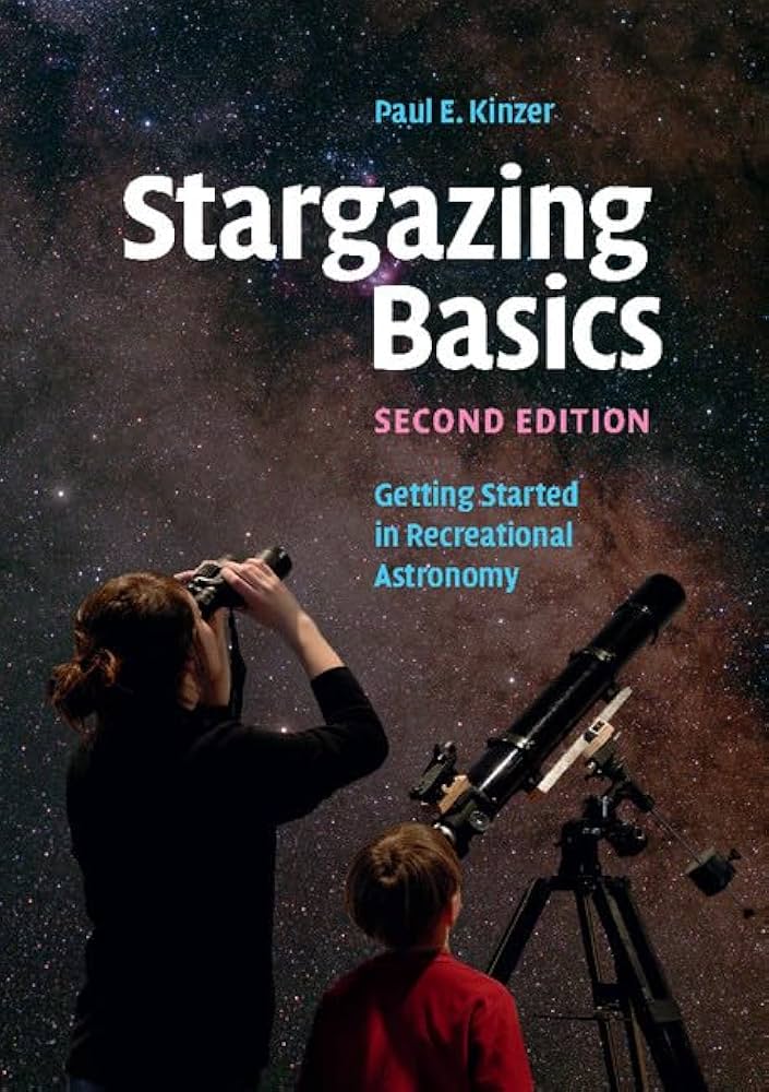 Kendrick Astronomy for Beginners: Getting Started with Stargazing