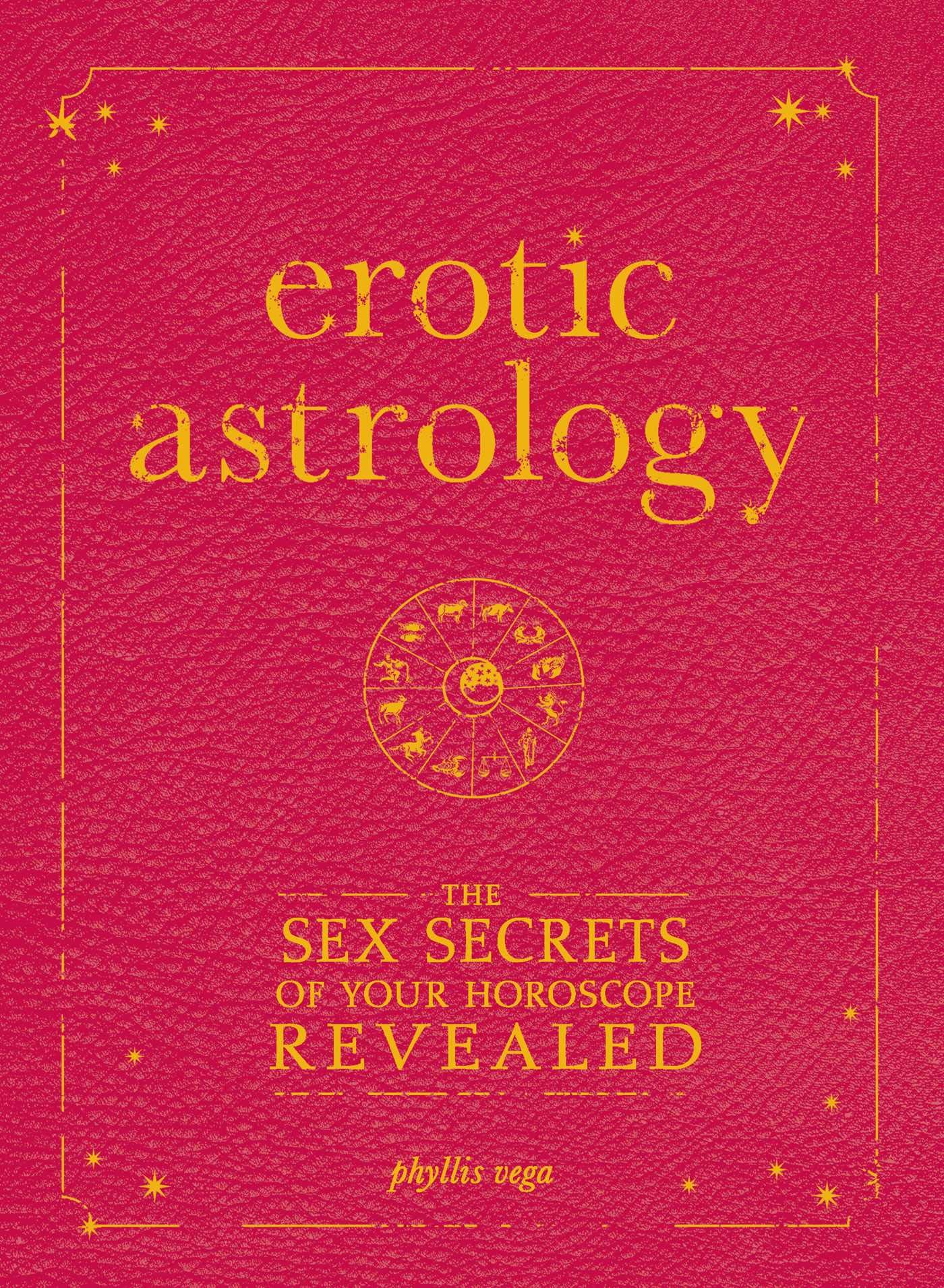 What People Say About Erotic Astrology by Phyllis Vega: The Full Guide!