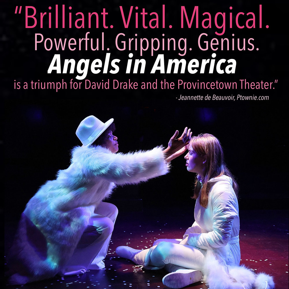 See Angels in America This Season in Picturesque Provincetown