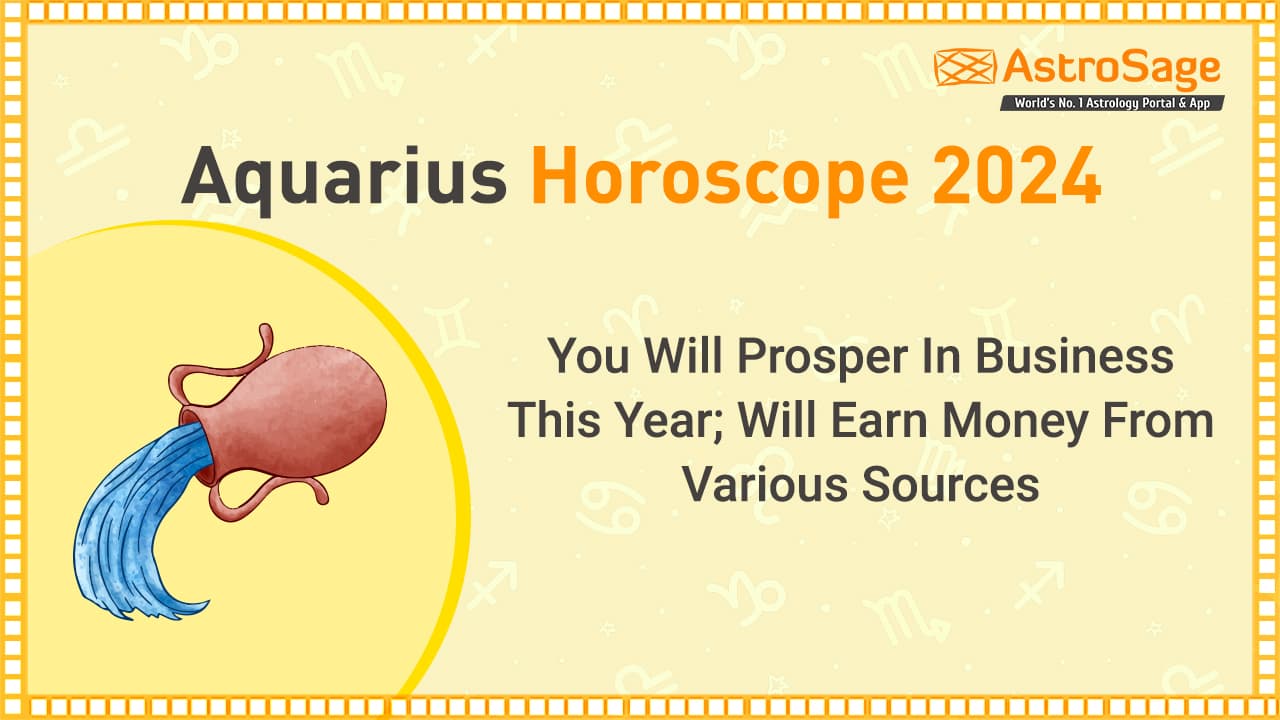 Horoscopes Aquarius 2024: Whats in Store for You This Year? Check Your Aquarius Horoscope Predictions Now