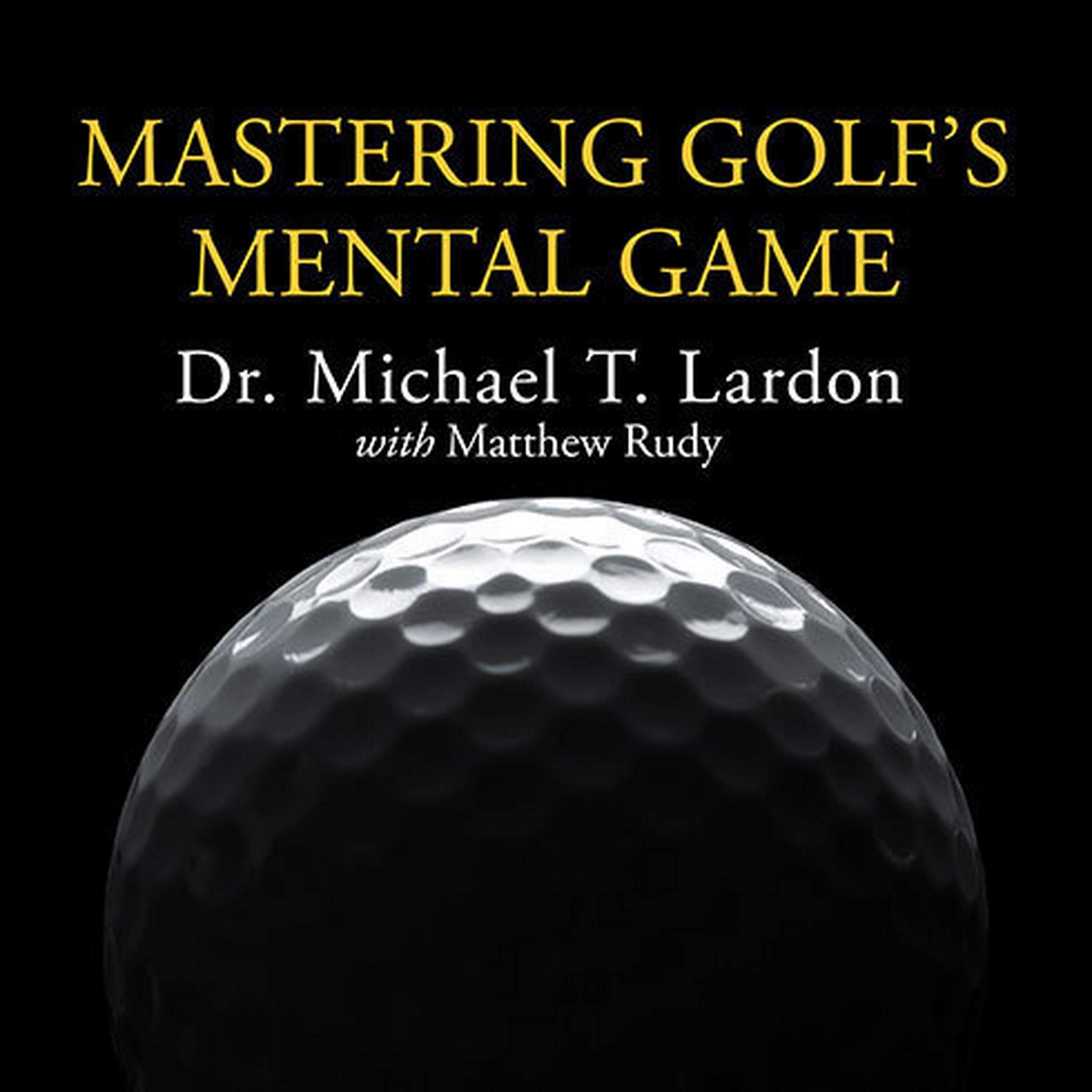 Books on Golf Psychology: The Ultimate Guide to Improve Your Mental Game on the Course.