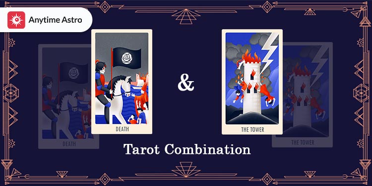 What Does the Death and Tower Tarot Combination Mean in Your Life?