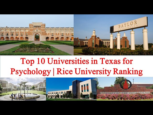 Best psychology colleges in Texas: Find your perfect school!