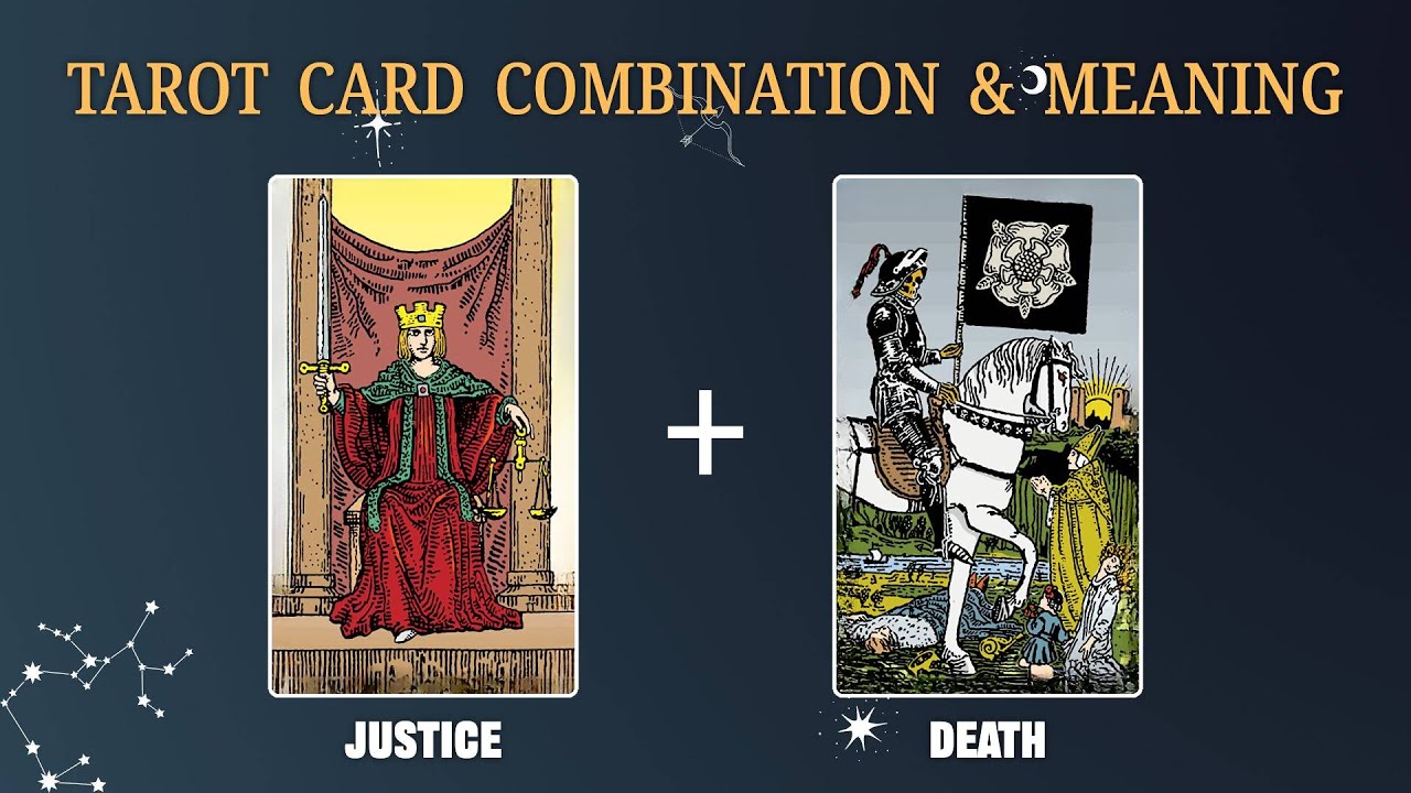 Understanding the Meaning of Death and Justice Tarot