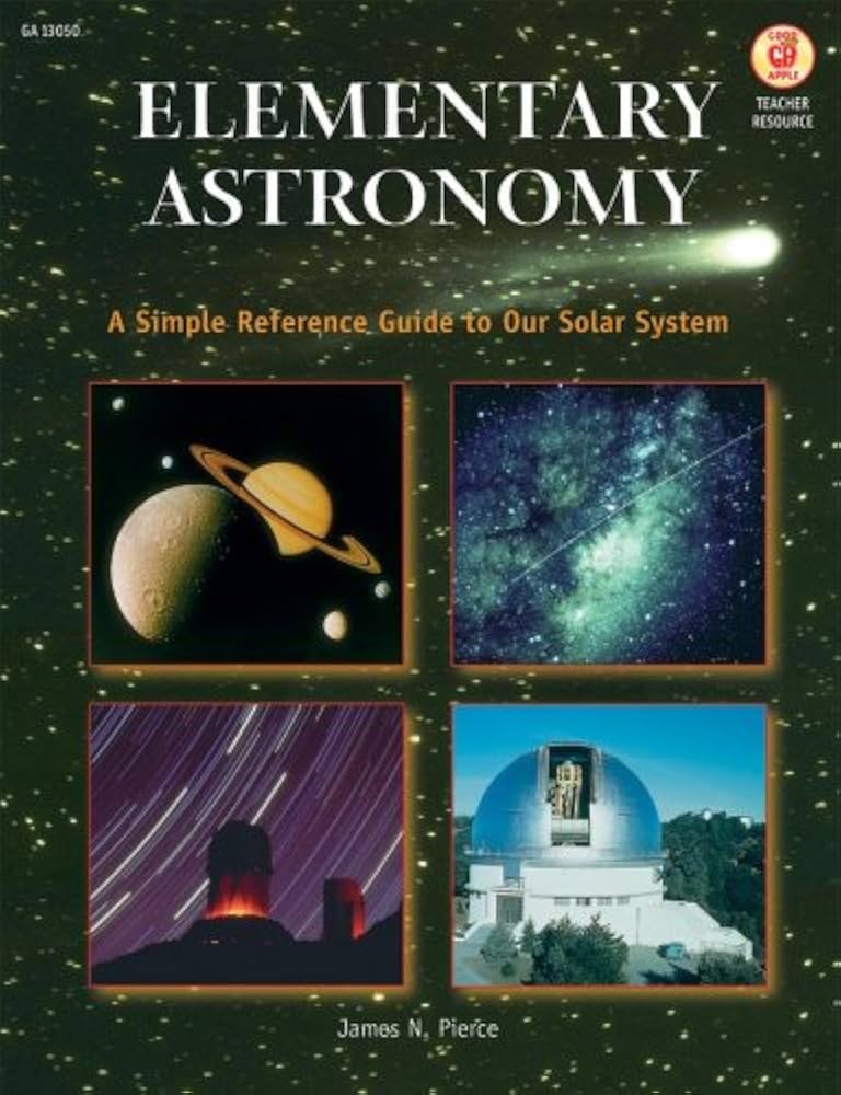 Understanding Elementary Astronomy: A Quick and Easy Approach