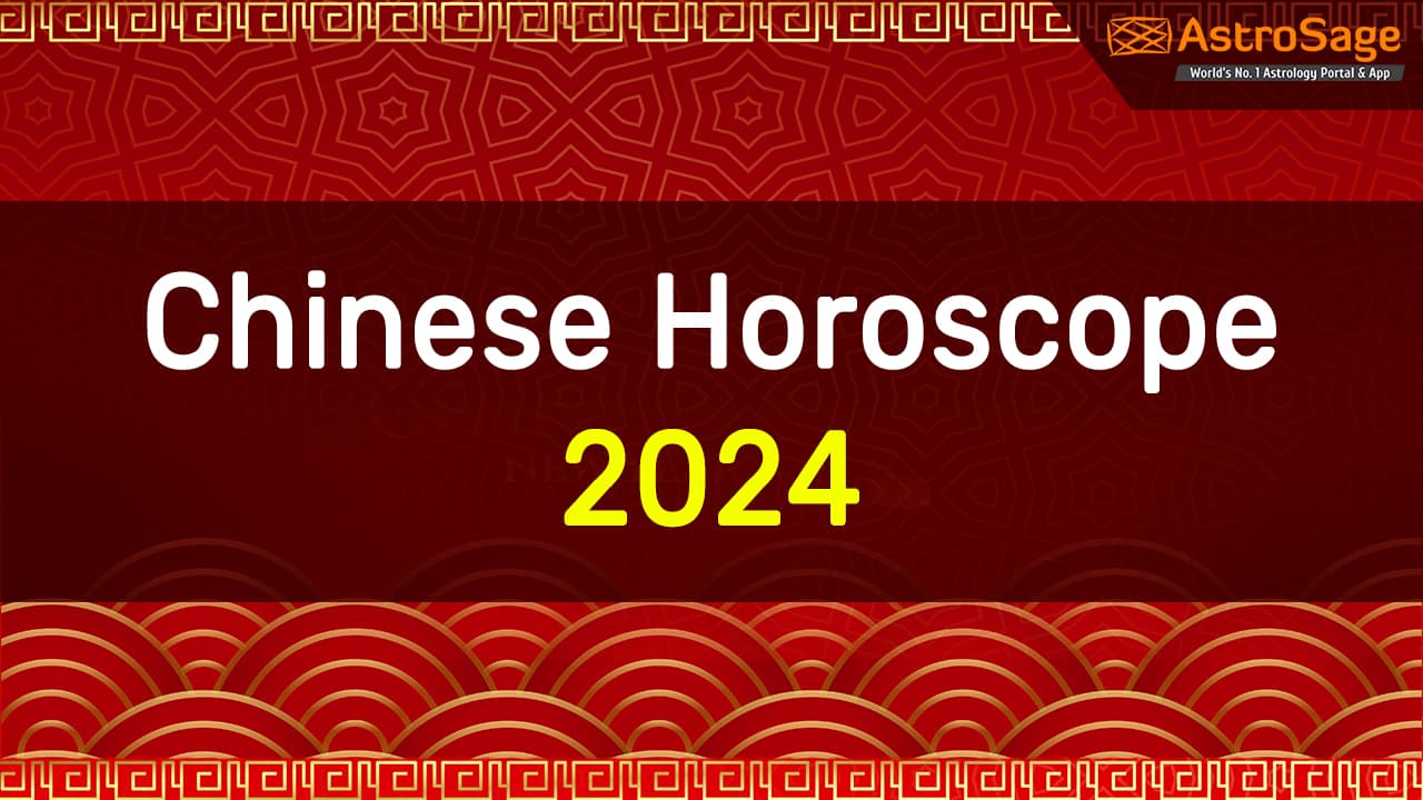 Chinese Horoscope 2024: What Does It Say About Your Future?