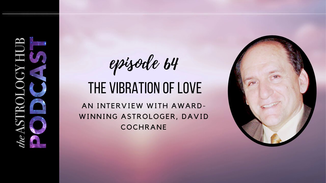 David Cochrane Astrology: Is It Right for You? Discover the Benefits of Learning This Method Today