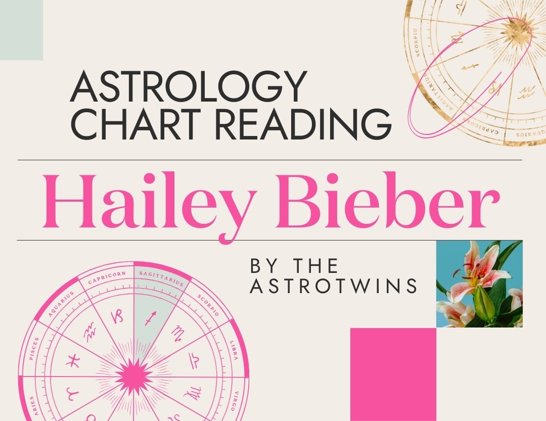 Hailey Bieber Astrology Chart: Discover Hailey Biebers Zodiac Sign and Its Meaning.