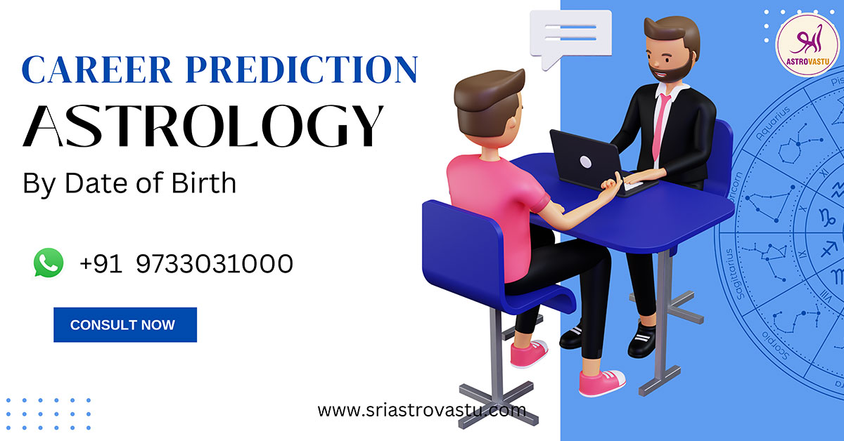 Find Your Ideal Career: Free Indian Astrology Career Prediction by DOB