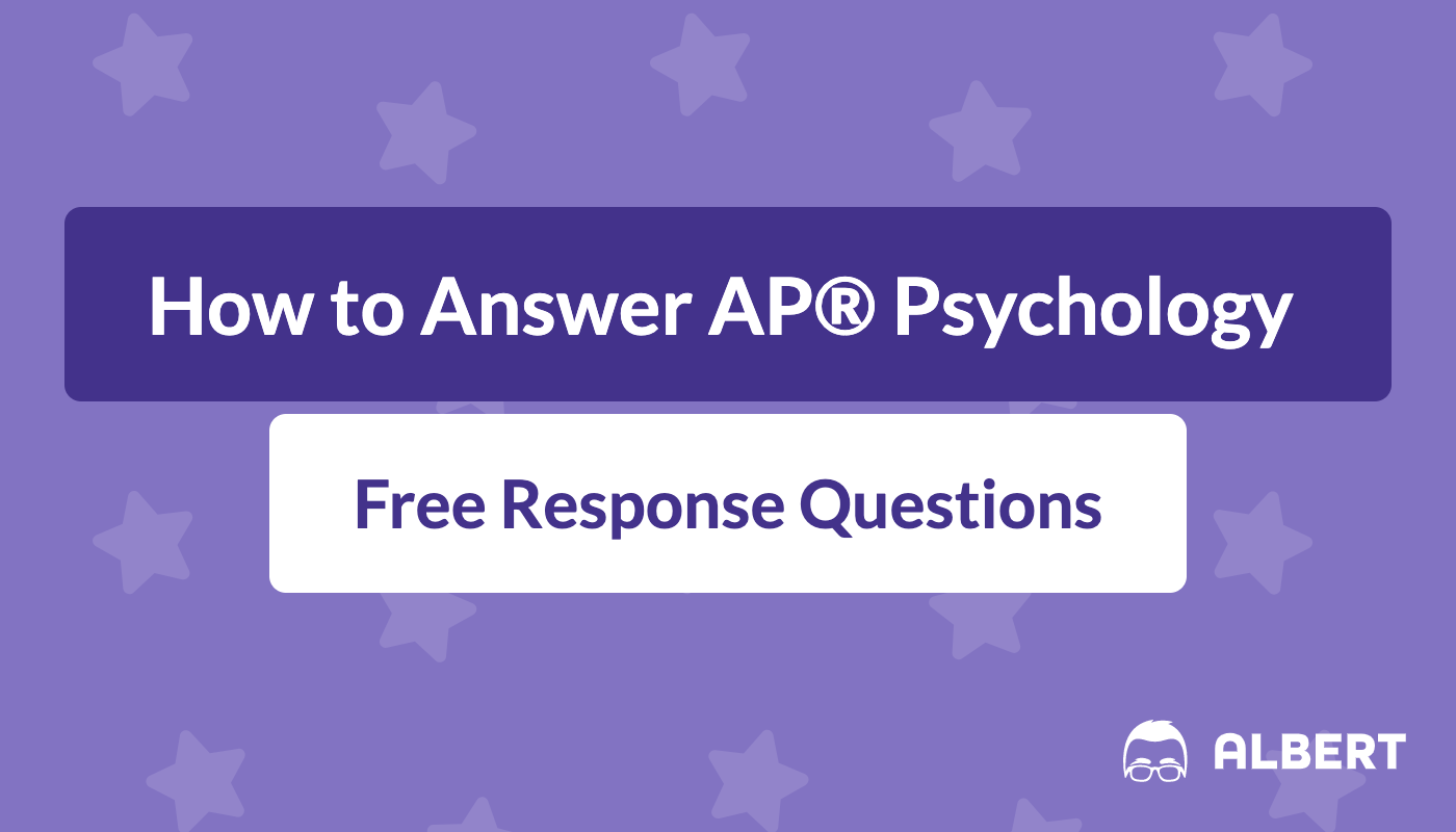 AP Psychology FRQ Answers: Quick Tips and Easy Tricks