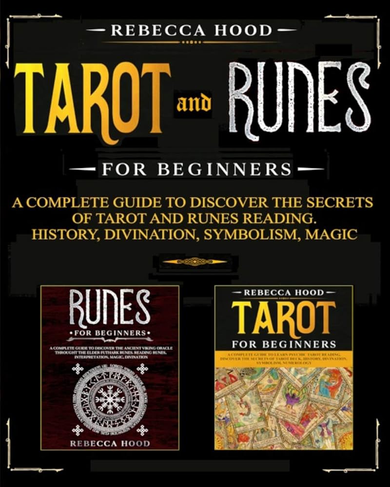 Using Runes and Tarot Cards for Beginners - Your Plain English Guide to Get Insights