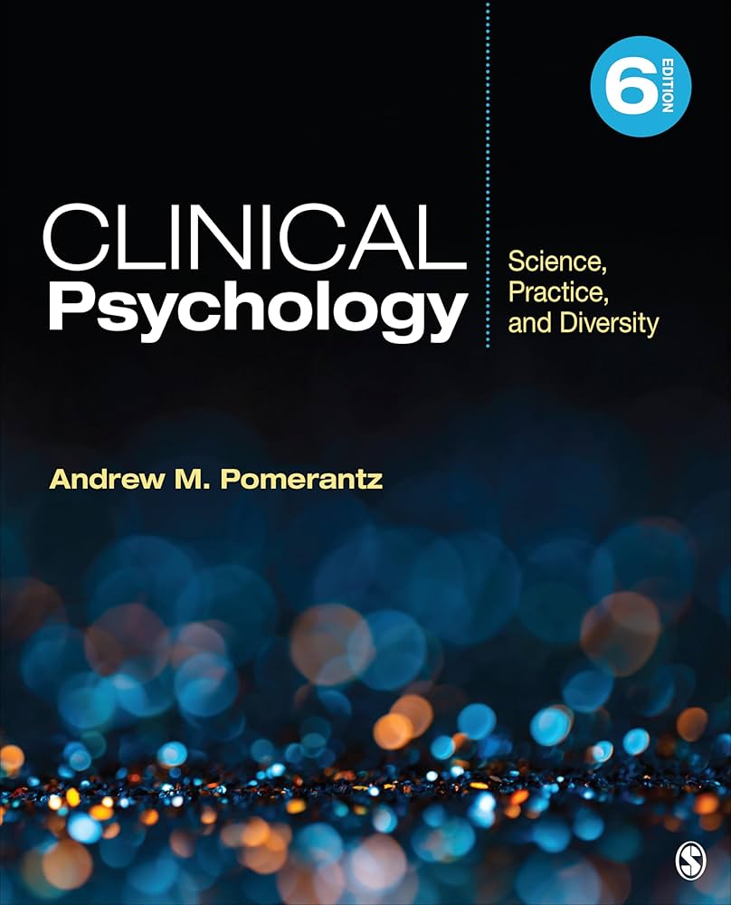 Learn About Clinical Psychology Science Practice and Diversity Easily