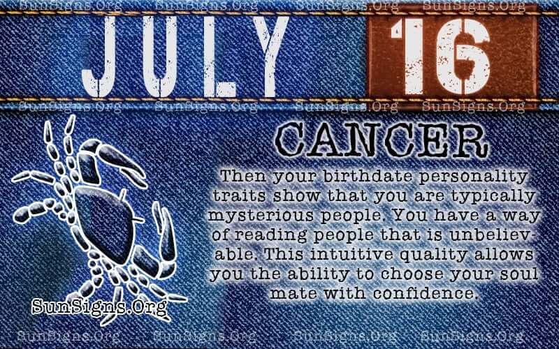 Born on July 16th Birthday Horoscope? Learn About Your Cancer Sign