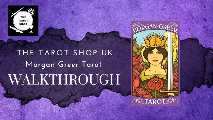 Learn Tarot with the Morgan Greer Deck: Tips and Tricks Inside!