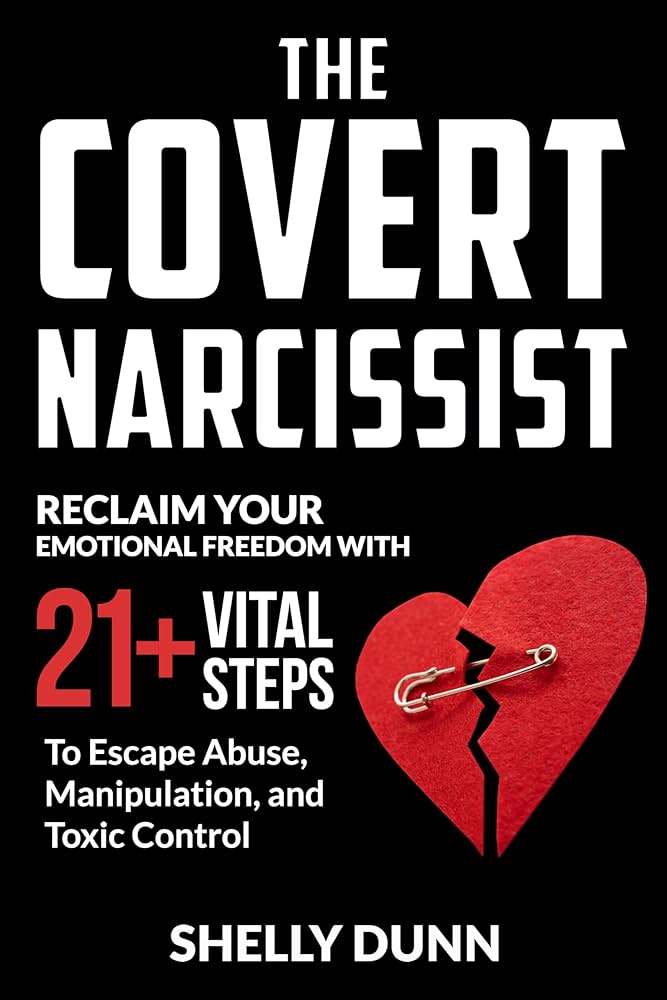 Help for Covert Psychological Abuse: Resources and Support for Survivors of Emotional Manipulation.