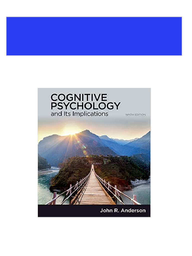 Cognitive Psychology and Its Implications 9th Edition PDF: Your Easy Guide to Understanding the Mind