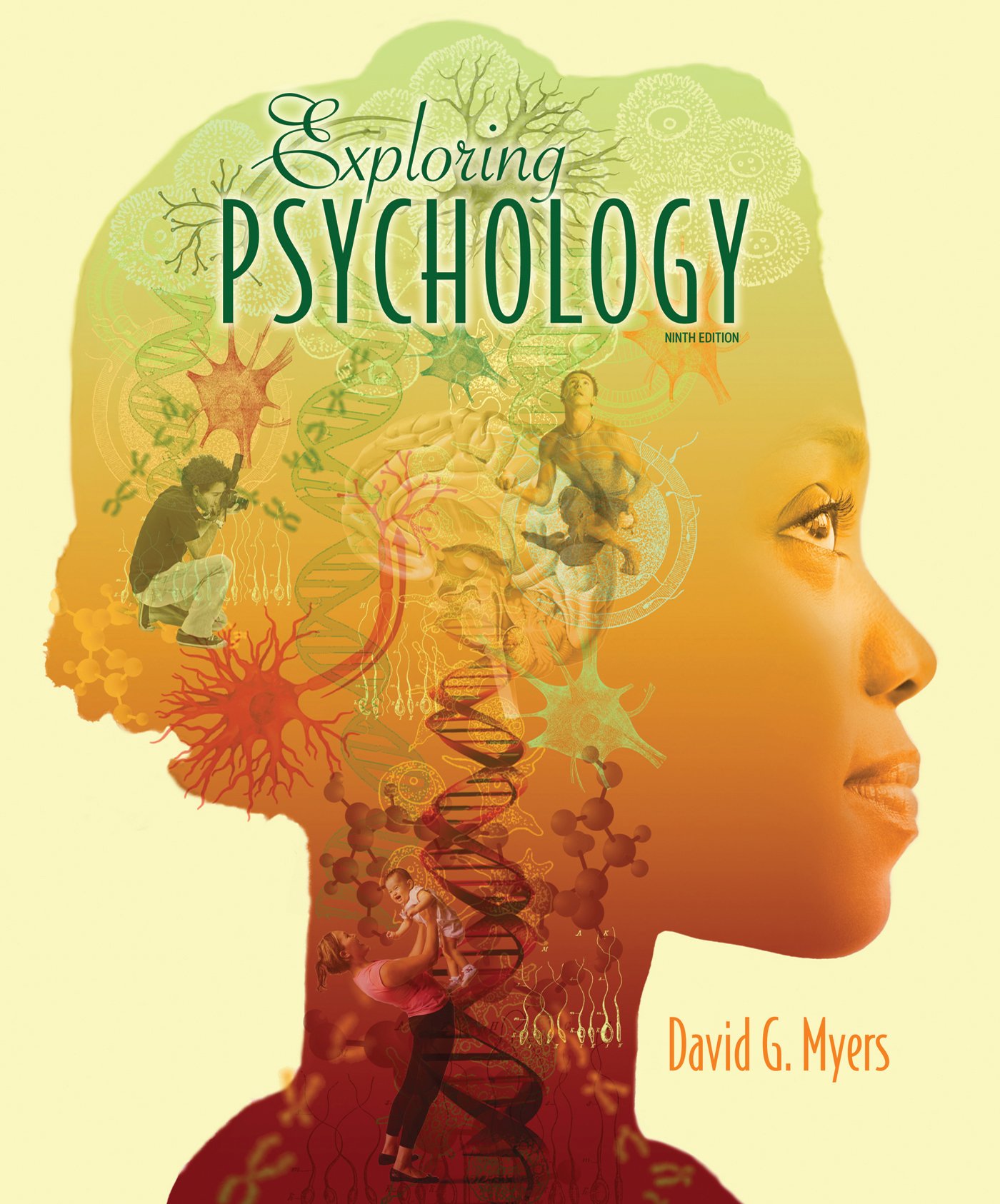 David Myers Exploring Psychology: Whats It All About? (A Simple Guide to This Popular Textbook)