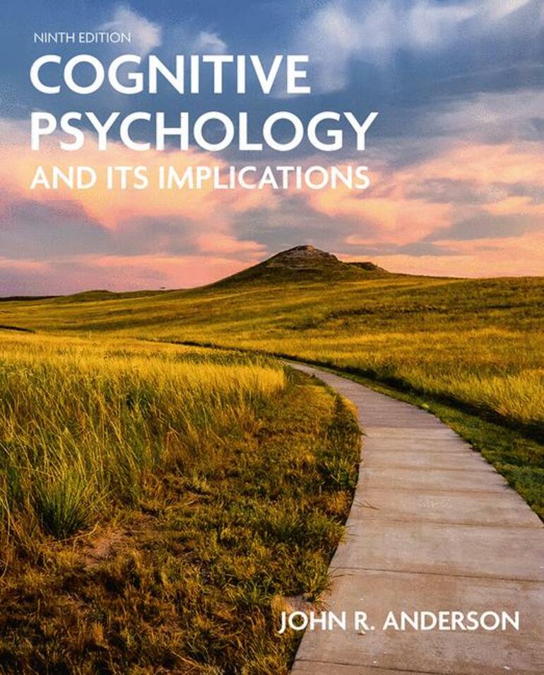 Cognitive Psychology and Its Implications 9th Edition: Learn Key Concepts Quickly