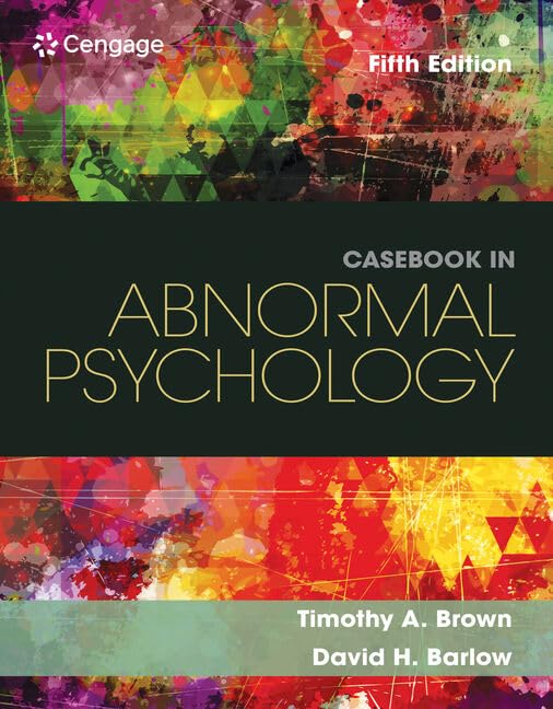 Explore the Casebook in Abnormal Psychology: Your Guide to Real Cases Studies