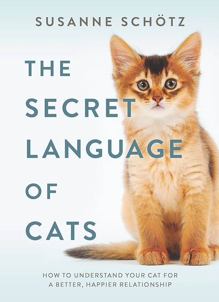 Must-read cat psychology book: Simple Ways to Improve Your Bond with Your Cat