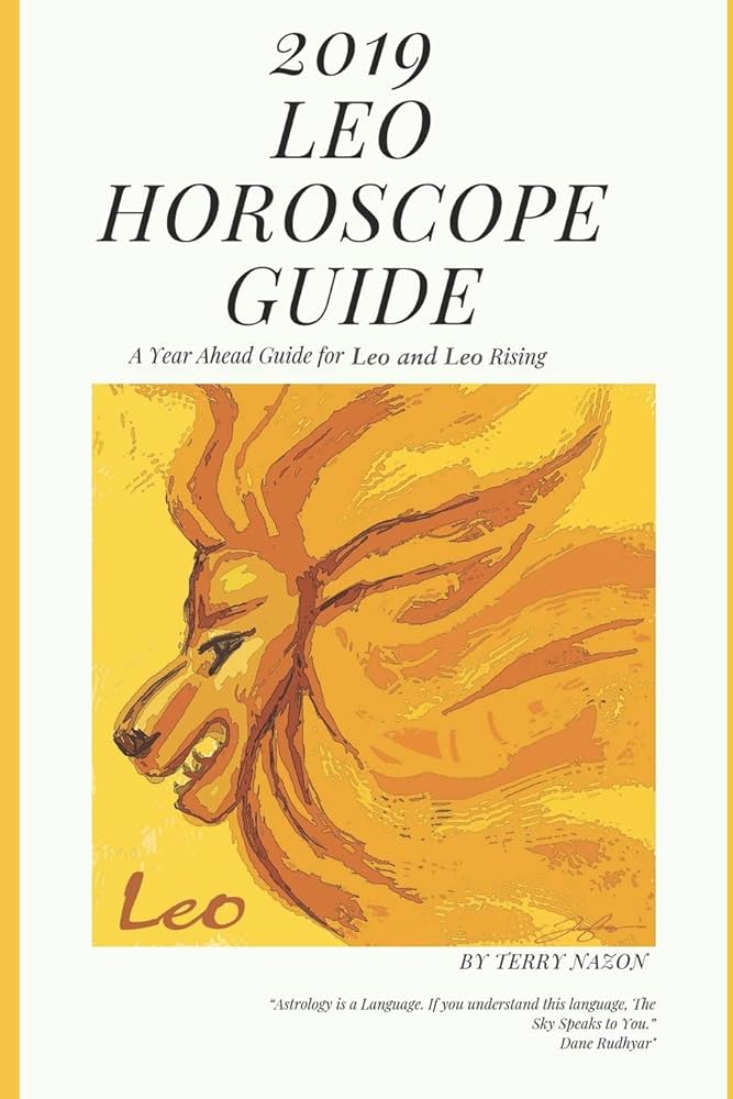 Terry Nazon Leo Horoscope: Your Ultimate Guide! Love, Life, and What the Stars Say