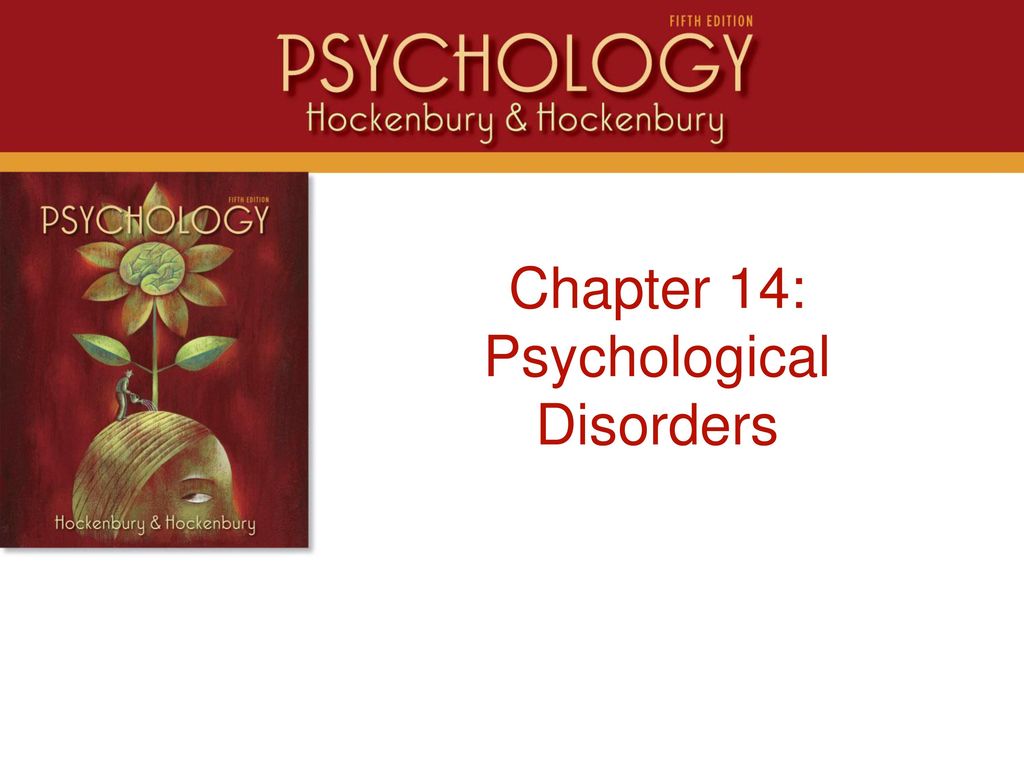 Chapter 14 Psychological Disorders What Does it Mean? Find Out With This Complete Guide!