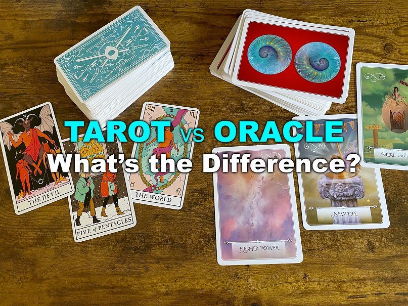 Oracle Cards AKA Tarot Cards: Whats the Difference and Which One Is Right for You?