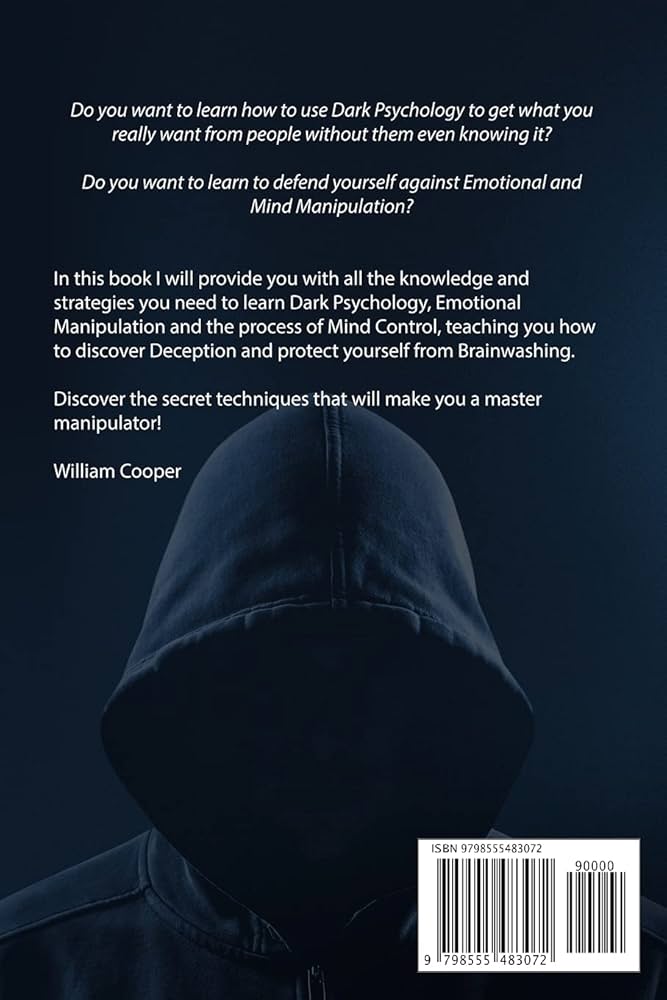 Download Dark Psychology and Manipulation William Cooper PDF: Easy Guide to Understand Deception!