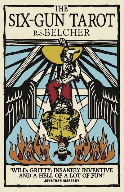 Who Should Read R.S. Belcher Six Gun Tarot? (Find Out If This Fantasy Western Is for You)